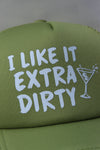 EXTRA DIRTY FOAM TRUCKER HAT